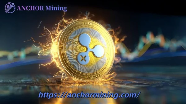 Earn Amazing Daily Income with Ease! XRP Owners Can Easily Make $5999 with Anchor Mining Cloud Mining.