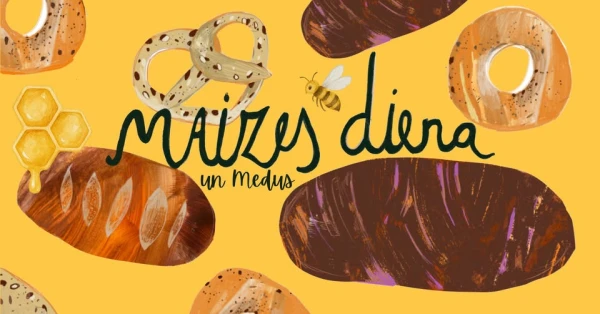 Bread and Honey Day to be Held on Saturday at the Agenskalns Market