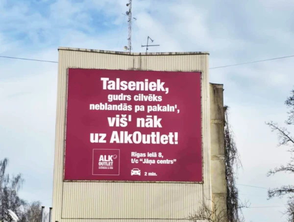 A smart person won’t wander up the hill, they’ll go buy and pour - residents of Talsi are outraged by the alcohol outlet advertisement